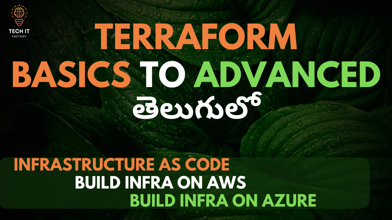 Terraform – Basics to Advanced – 2024